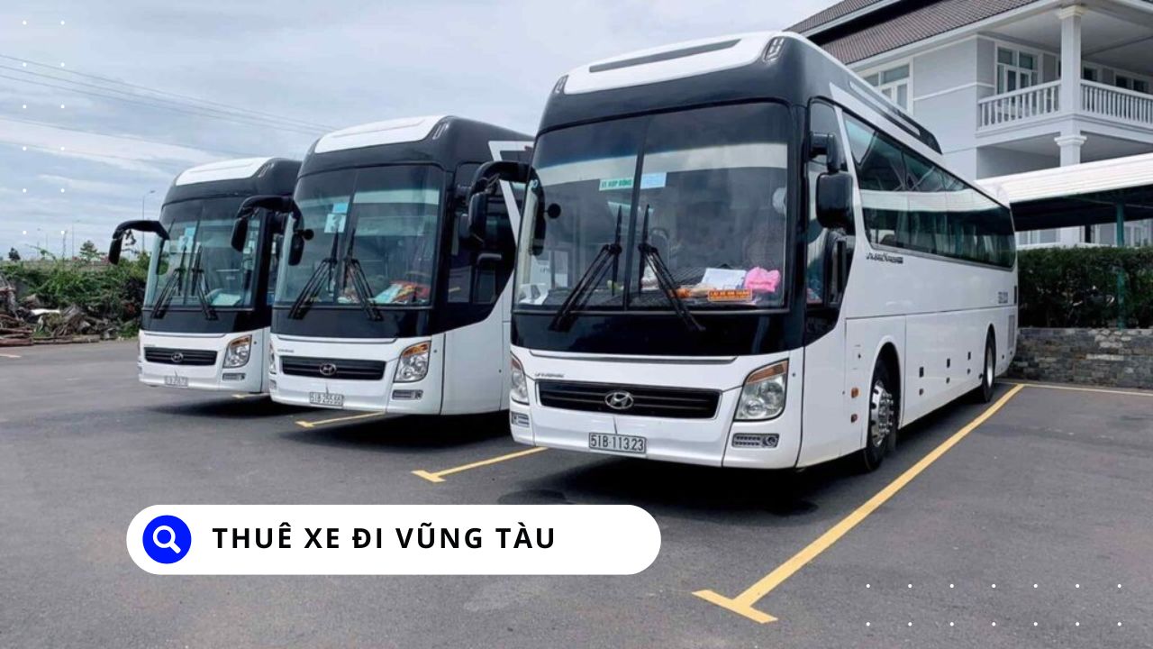 Thuê Xe Đi Vũng Tàu