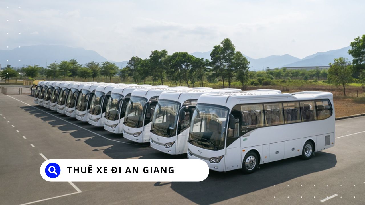 Thuê Xe Đi An Giang