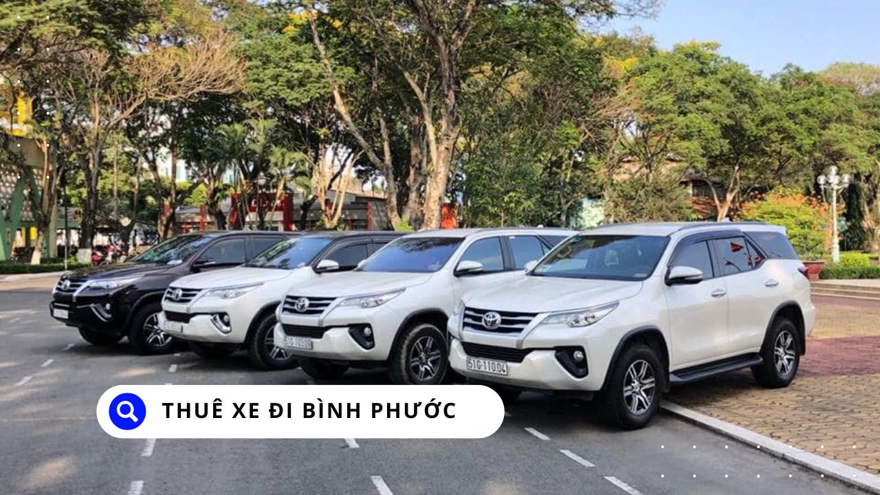 Thuê Xe Đi Bình Phước
