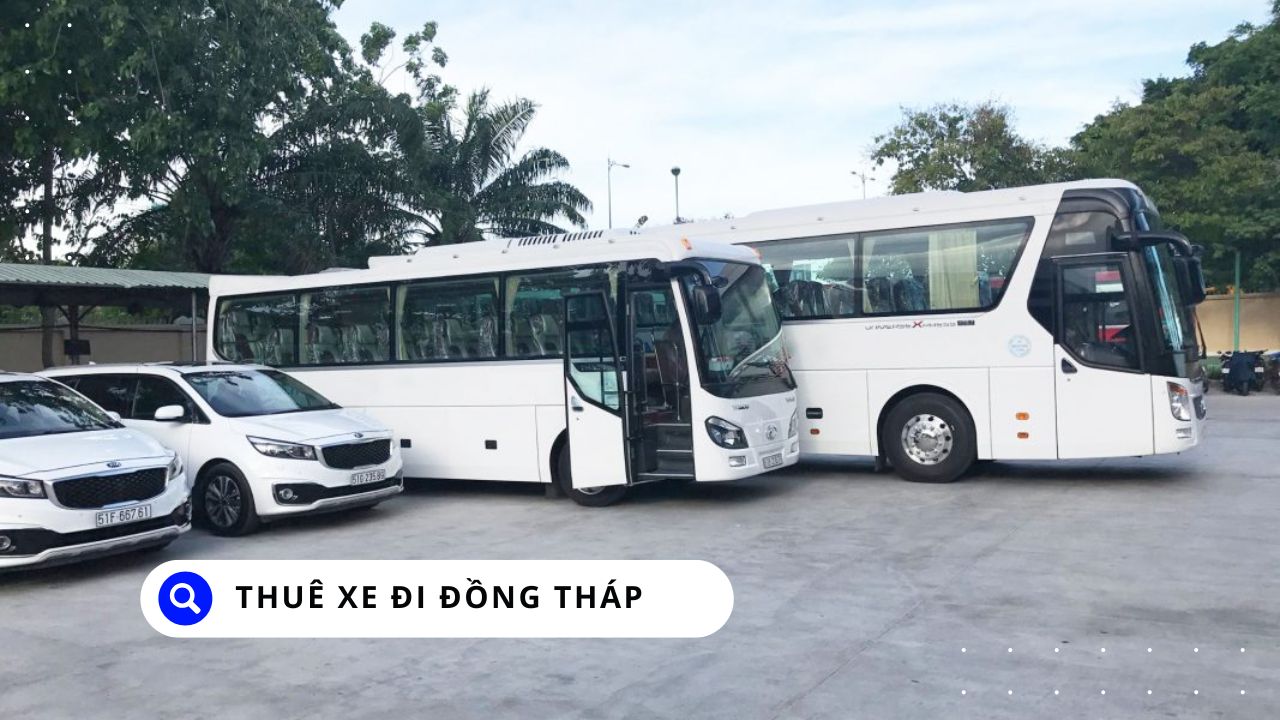 Thuê Xe Đi Đồng Tháp