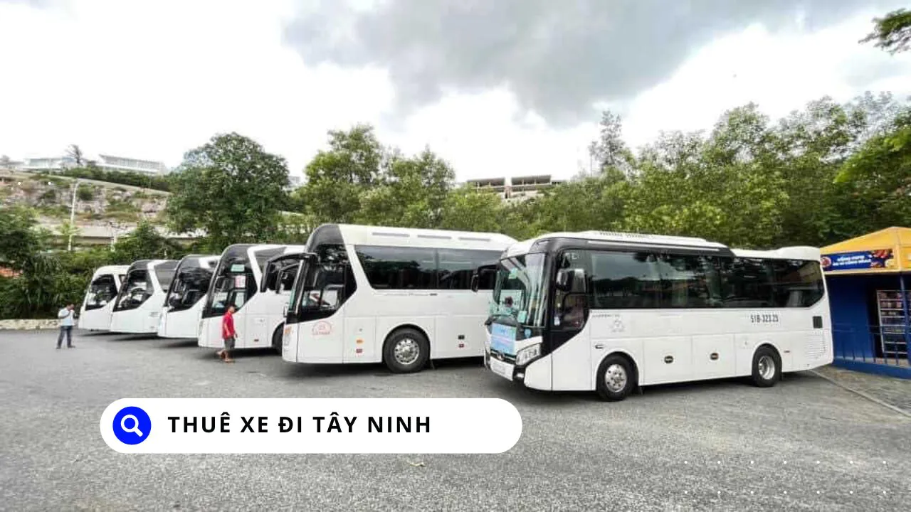 Thuê Xe Đi Tây Ninh