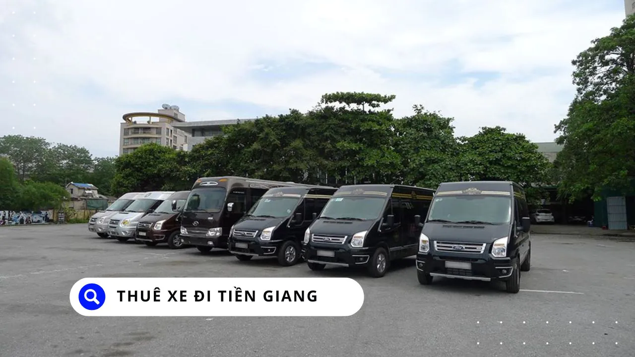 Thuê Xe Đi Tiền Giang